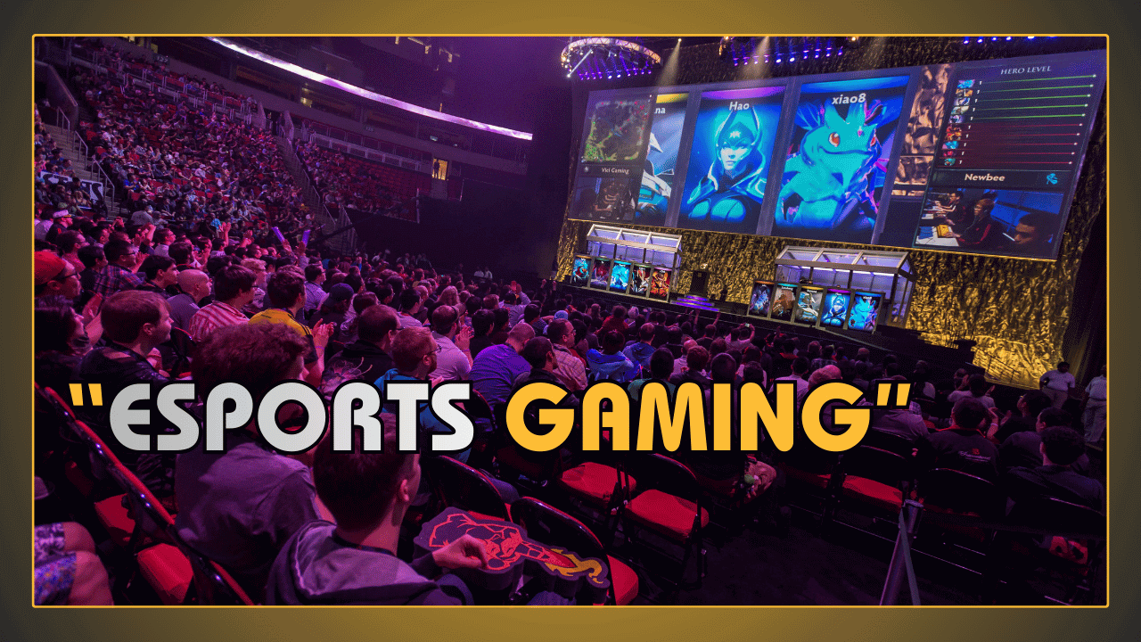 Esports Gaming