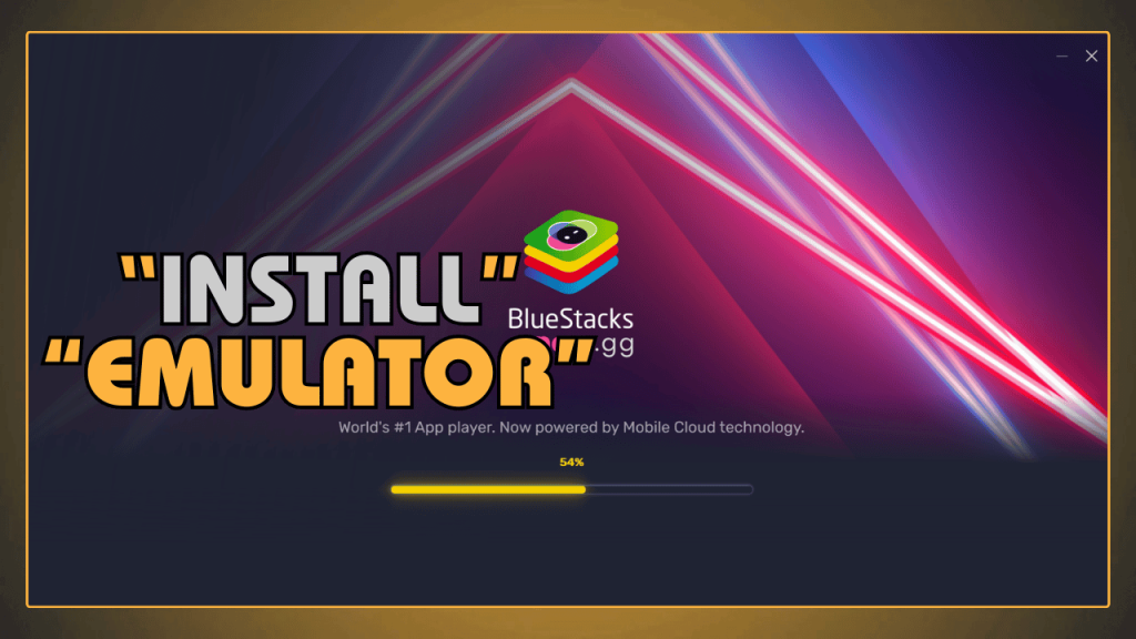 Install BlueStacks Emulator