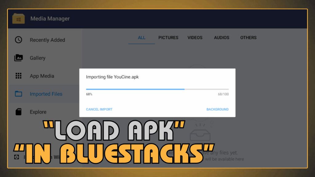 Load APK in BlueStacks