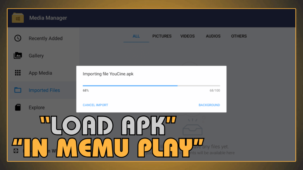 Load APK in MEmu Play